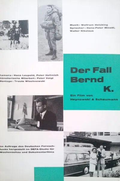 Der Fall Bernd K.