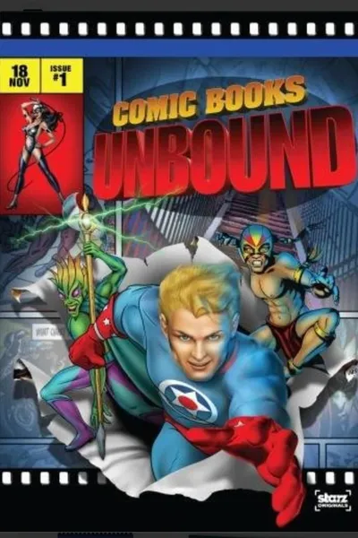 Starz Inside: Comic Books Unbound