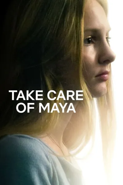 Take Care of Maya