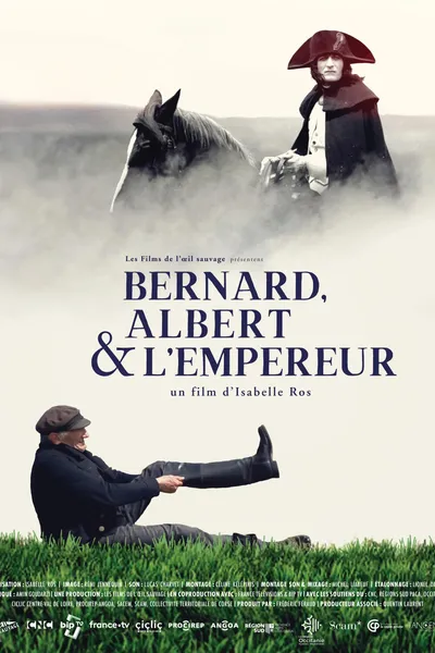 Bernard, Albert et l'Empereur