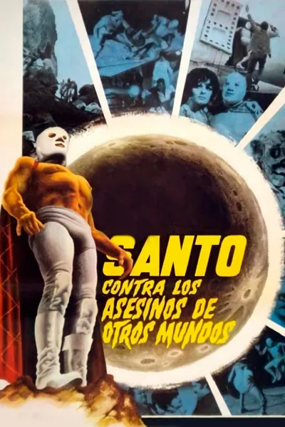 Santo vs. the Killers from Other Worlds