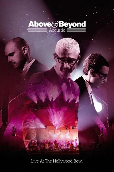 Above & Beyond: Acoustic - Live at the Hollywood Bowl