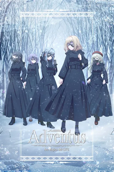 Ave Mujica 4th LIVE「Adventus」