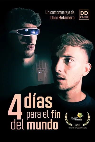 4 Días Para el Fin del Mundo