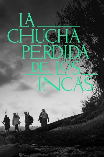 La Chucha Perdida de los Incas