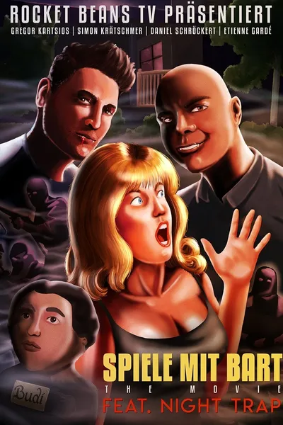 Spiele mit Bart: The Movie ft. Night Trap