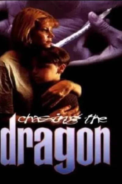 Chasing the Dragon