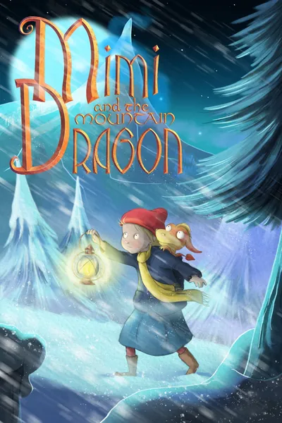 Mimi and the Mountain Dragon