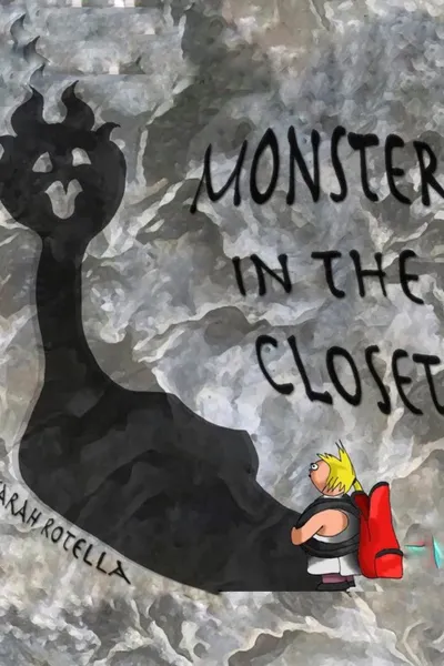 Monster in the Closet