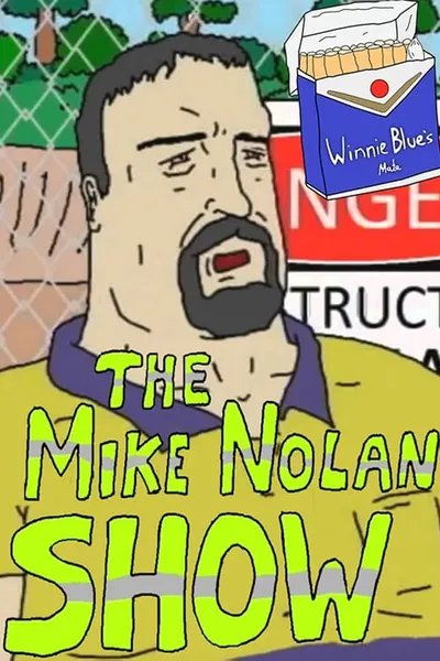 The Mike Nolan Show