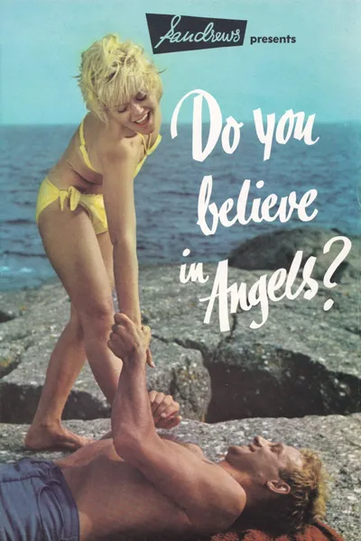 Do You Believe in Angels?