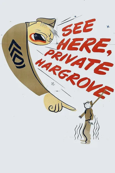 See Here, Private Hargrove