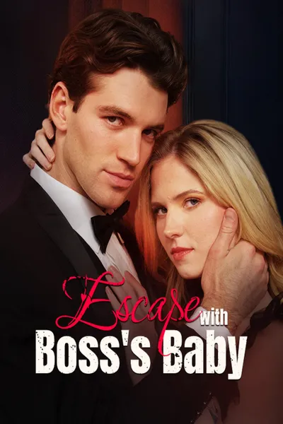 Escape With Boss's Baby [2025]