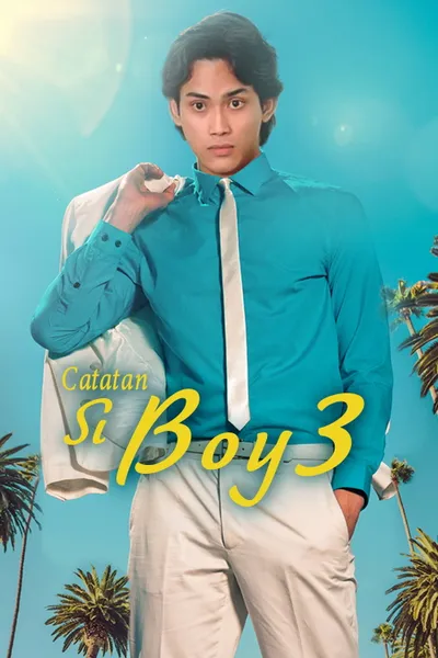 Catatan Si Boy 3