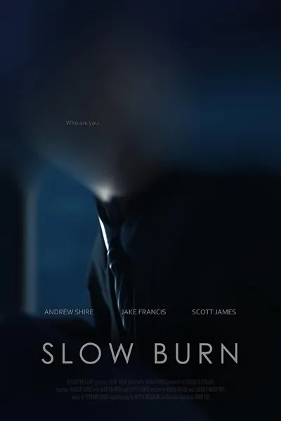 Slow Burn