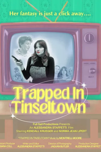 Trapped in Tinseltown