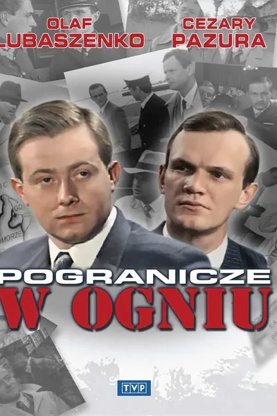 Pogranicze w ogniu