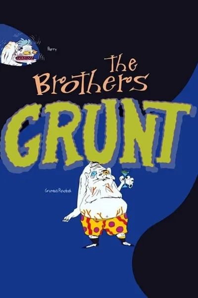 The Brothers Grunt