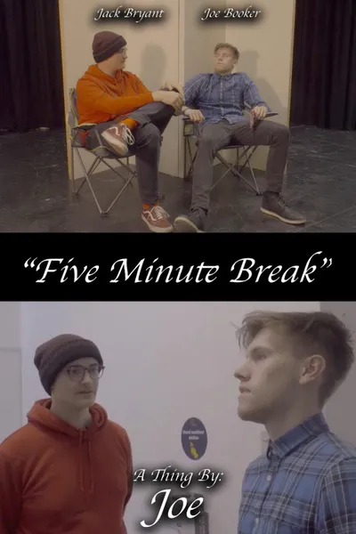 5 Minute Break