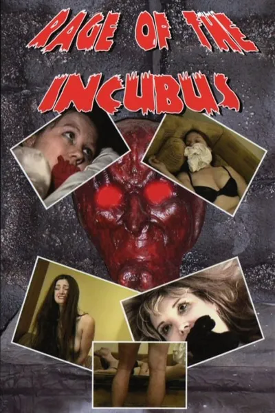 Rage of the Incubus