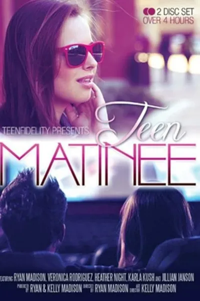 Teen Matinee