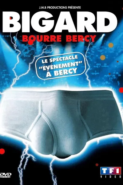 Bigard bourre Bercy