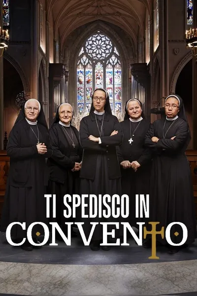 Ti spedisco in convento Italia