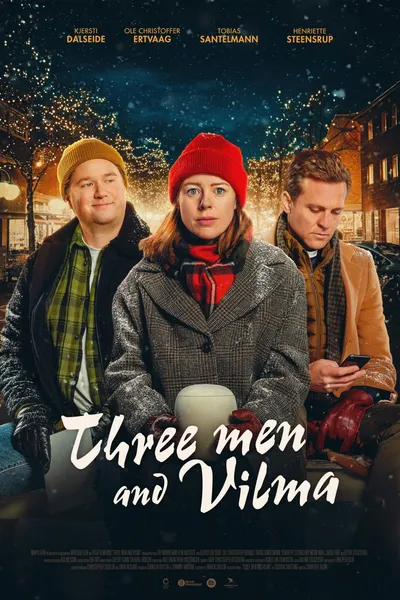Three Men for Vilma