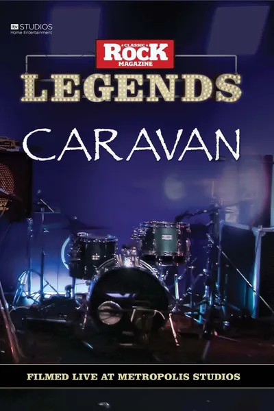 Caravan: Filmed Live At Metropolis Studios