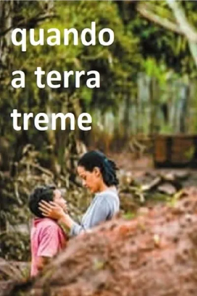 Quando a Terra Treme