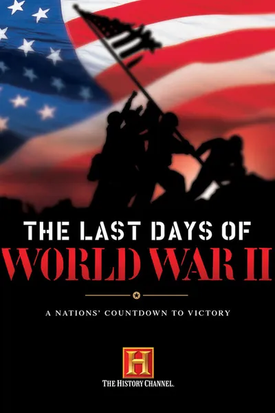 The Last Days of World War II