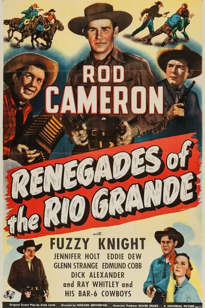 Renegades of the Rio Grande