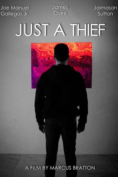 Just a Thief