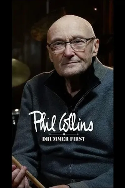 Phil Collins: Drummer First