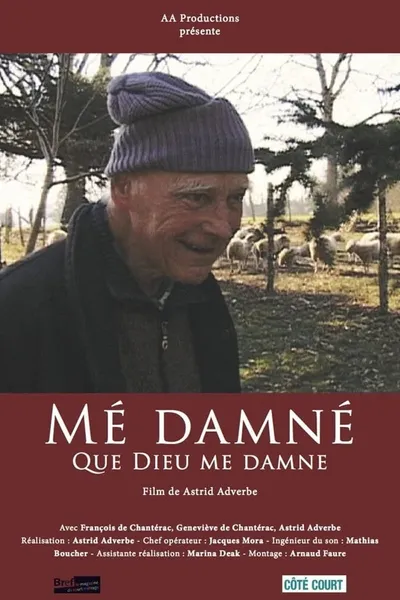 Mé damné - Que Dieu me damne