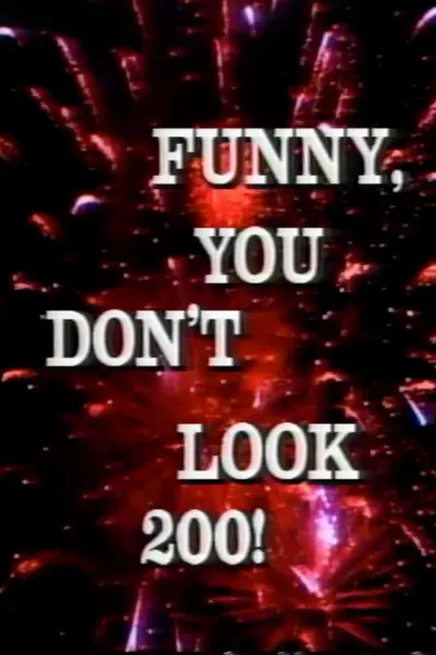 Funny, You Don't Look 200: A Constitutional Vaudeville