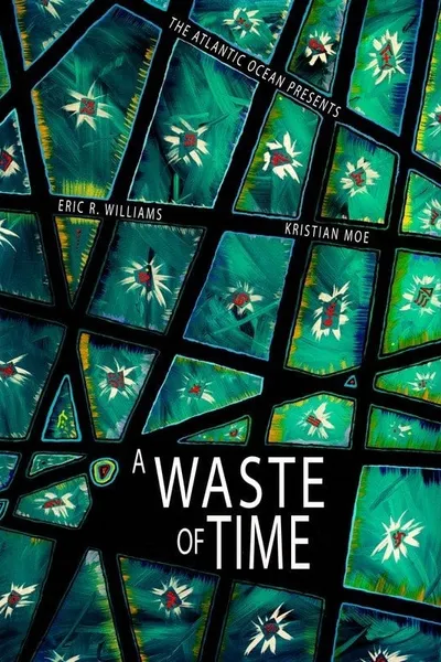 A Waste of Time