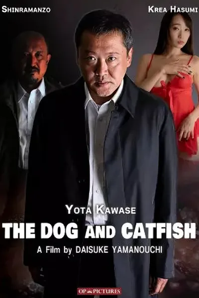 The Dog and Catfish