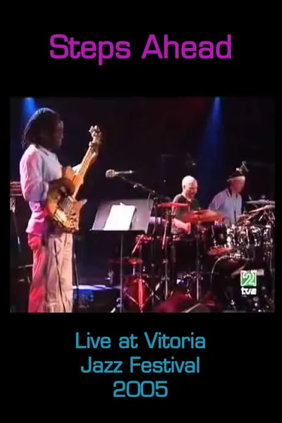 Steps Ahead: Live at Vitoria Jazz Festival