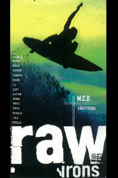 Raw Irons