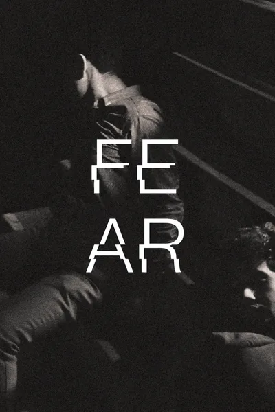 Fear
