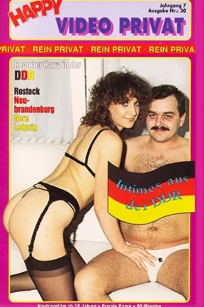 Happy Video Privat 30: Intimes aus der DDR