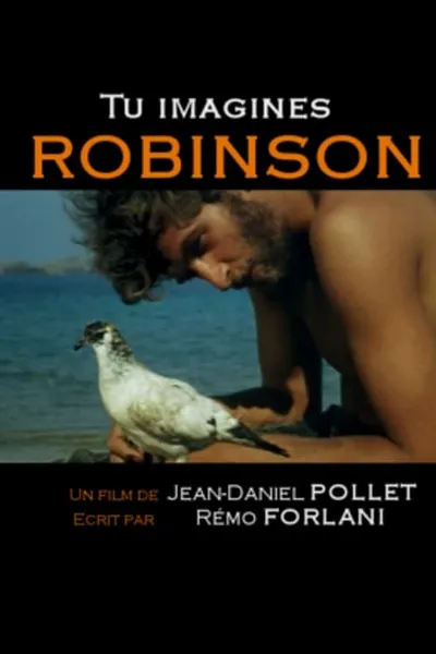 Imagine Robinson Crusoe