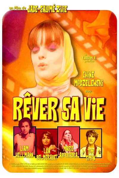 Rêver sa Vie