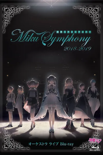 Hatsune Miku Symphony 2018-2019 Orchestral Live