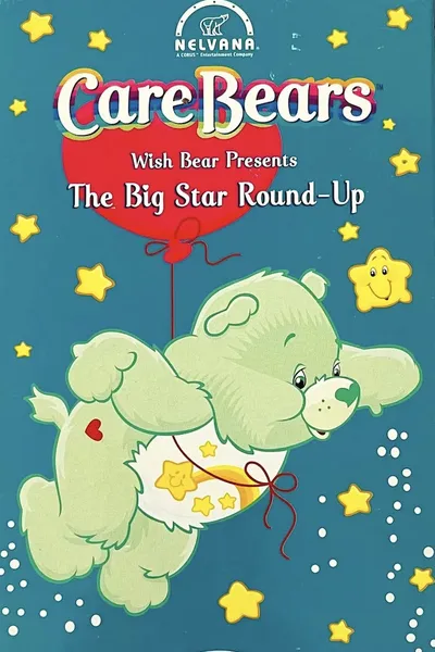 Care Bears Wishbear Presents: The Big Star Round-Up