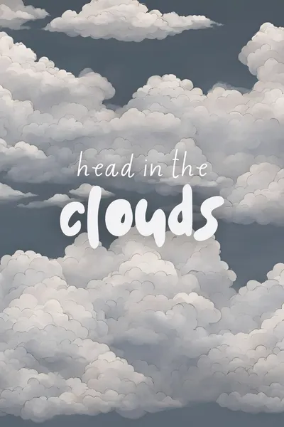 Head In The Clouds