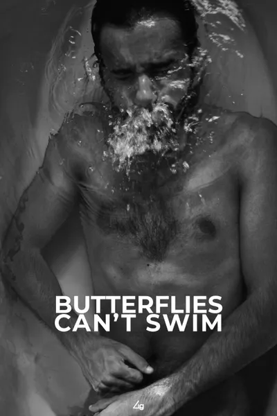 Butterflies Can't Swim