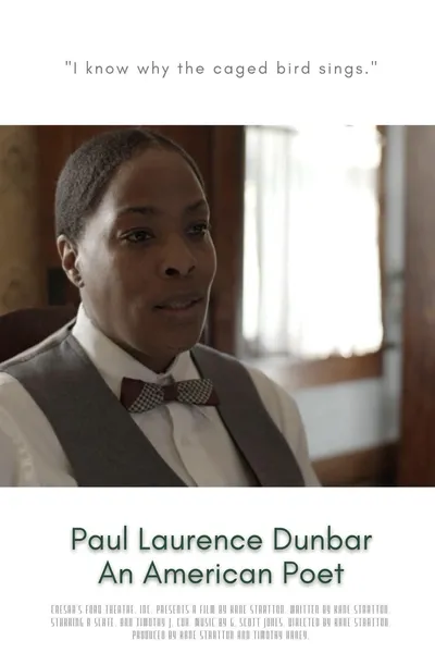 Paul Laurence Dunbar: An American Poet