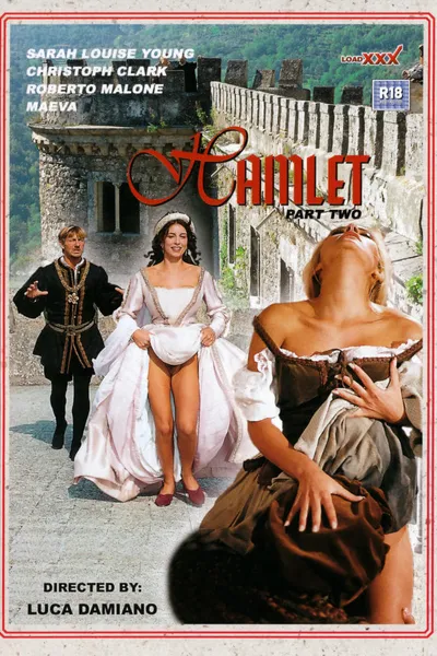 Hamlet: For the Love of Ophelia 2